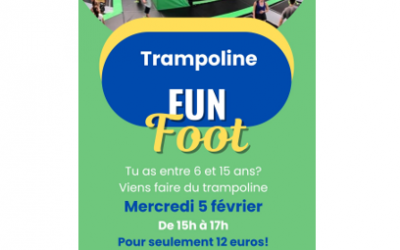 EVENEMENT – Trampoline FUN FOOT –