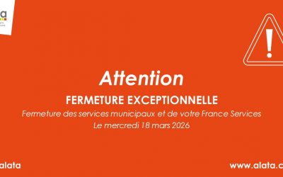 FERMETURE EXCEPTIONNELLE