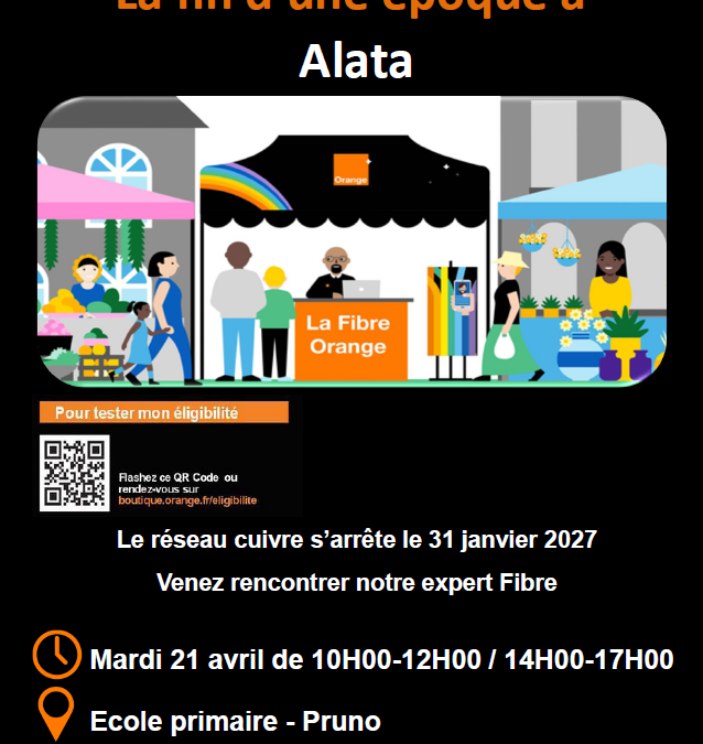ALATA – LA FIN DU RESEAU CUIVRE APPROCHE ALATA