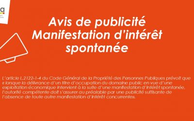 AVIS DE PUBLICITÉ – MANIFESTATION D&rsquo;INTÉRÊT SPONTANÉE